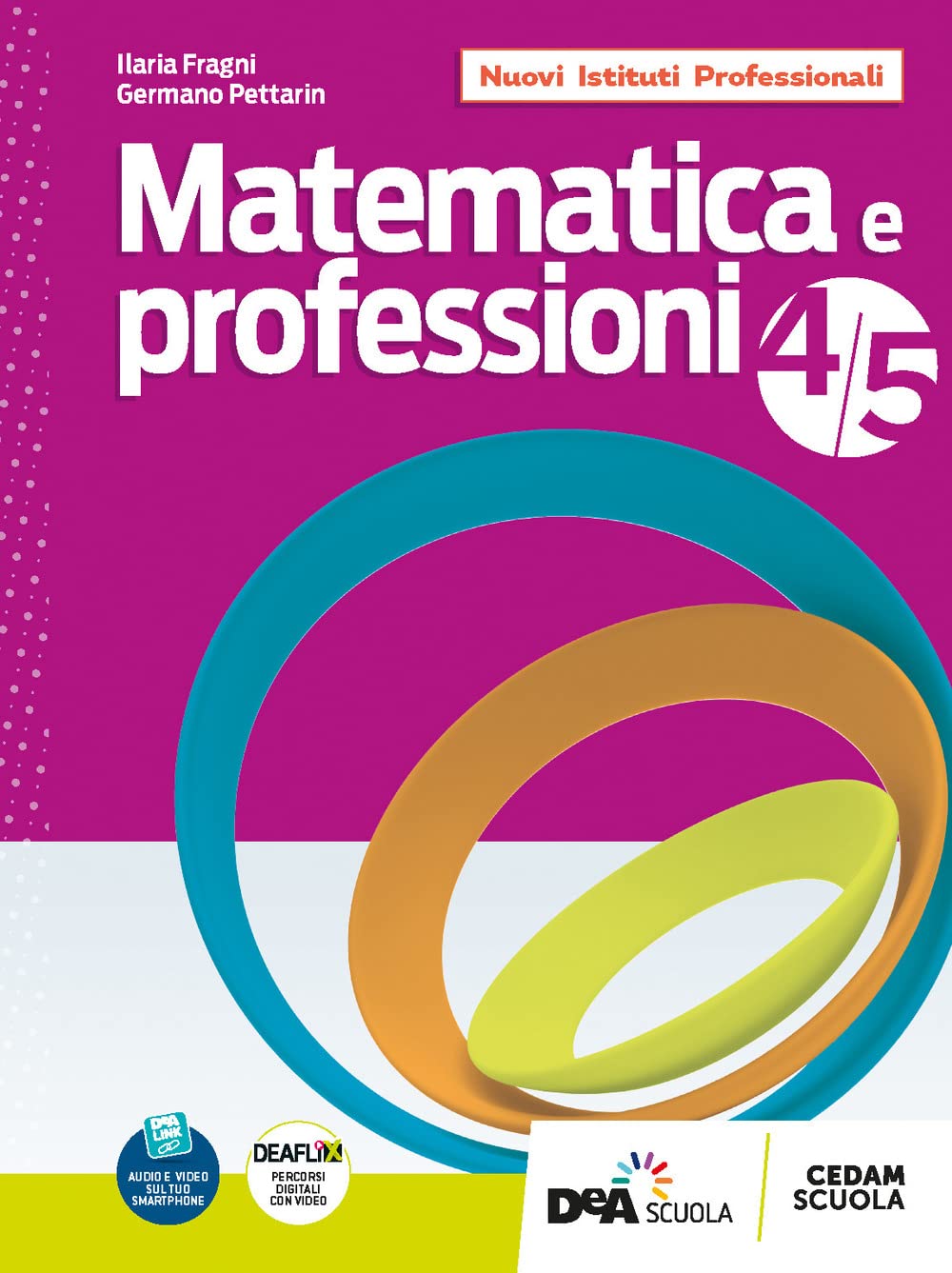 Matematica e professioni. Per le Scuole superiori. Con e-book. Con espansione online (Vol. 4-5) book