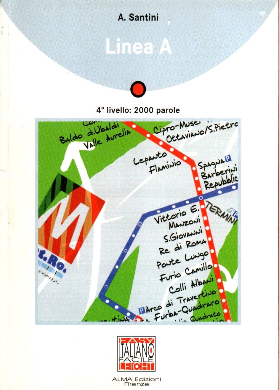 Linea A - Book (Italiano facile) Foreign Languages ​​& Dictionaries