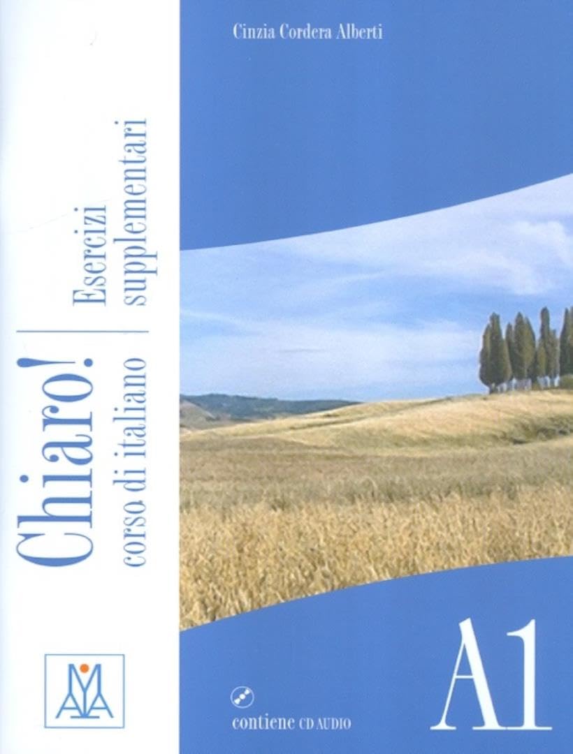CHIARO CURSO ITALIANO A1 ESERCIZ: Esercizi supplementari + CD audio A1 Foreign Languages ​​& Dictionaries