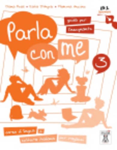 Parla con me: Guida per l'insegnante 3 Foreign Languages ​​& Dictionaries