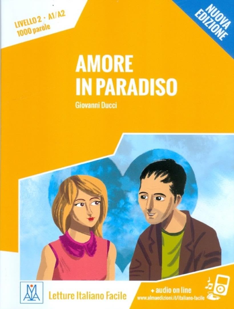 Italiano facile: Amore in paradiso. Libro + online MP3 audio Foreign Languages ​​& Dictionaries