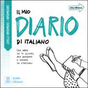 Il mio diario di italiano: Livello intermedio / intermediate Foreign Languages ​​& Dictionaries