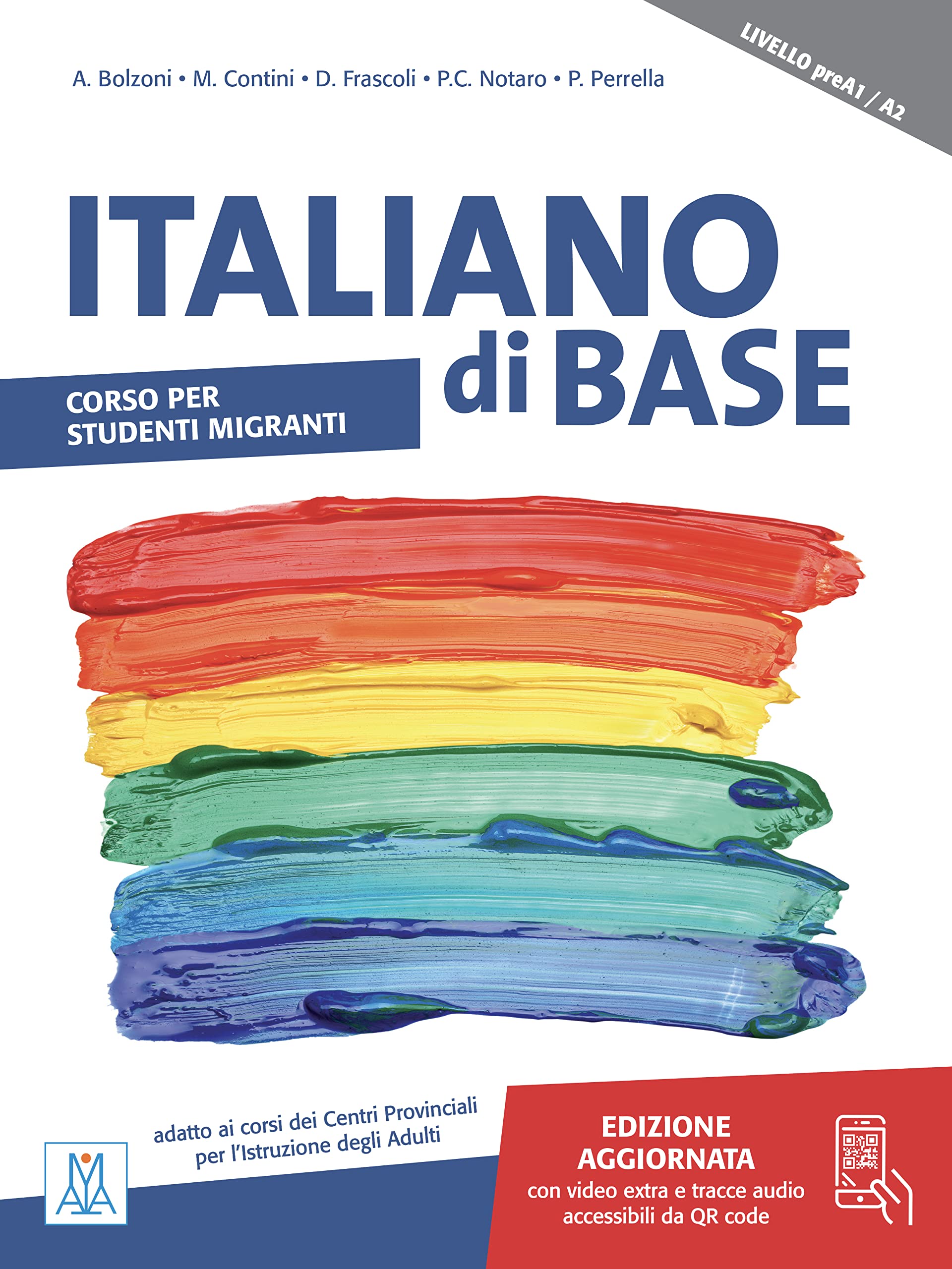 ITALIANO di BASE preA1/A2 – edizione aggiornata + online audio/video Foreign Languages ​​& Dictionaries