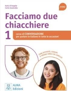 Facciamo due chiacchiere 1. A1/A2 book