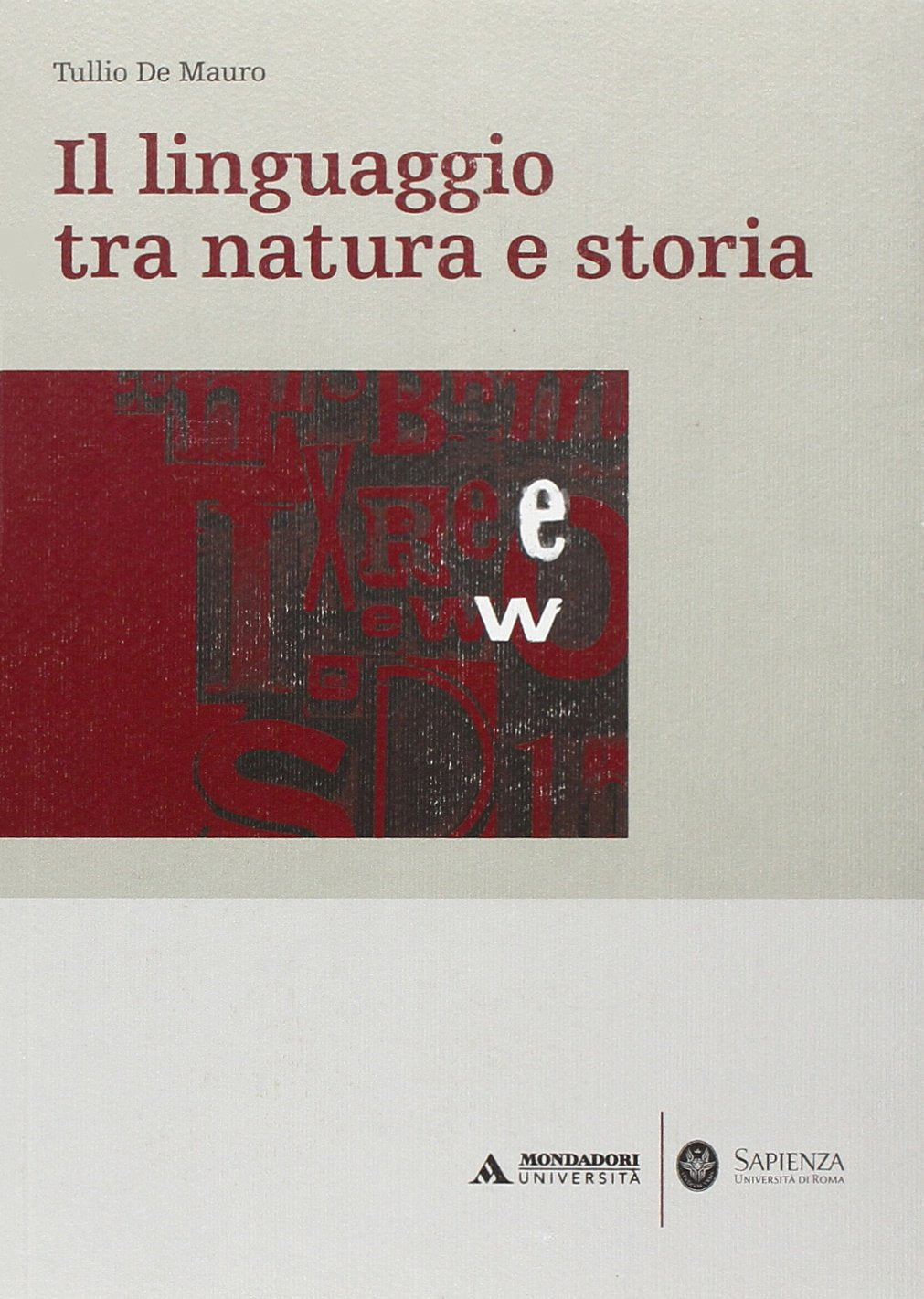 Il linguaggio tra natura e storia book
