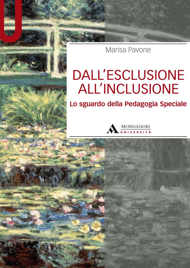 Dall'esclusione all'inclusione. Lo sguardo della pedagogia speciale book