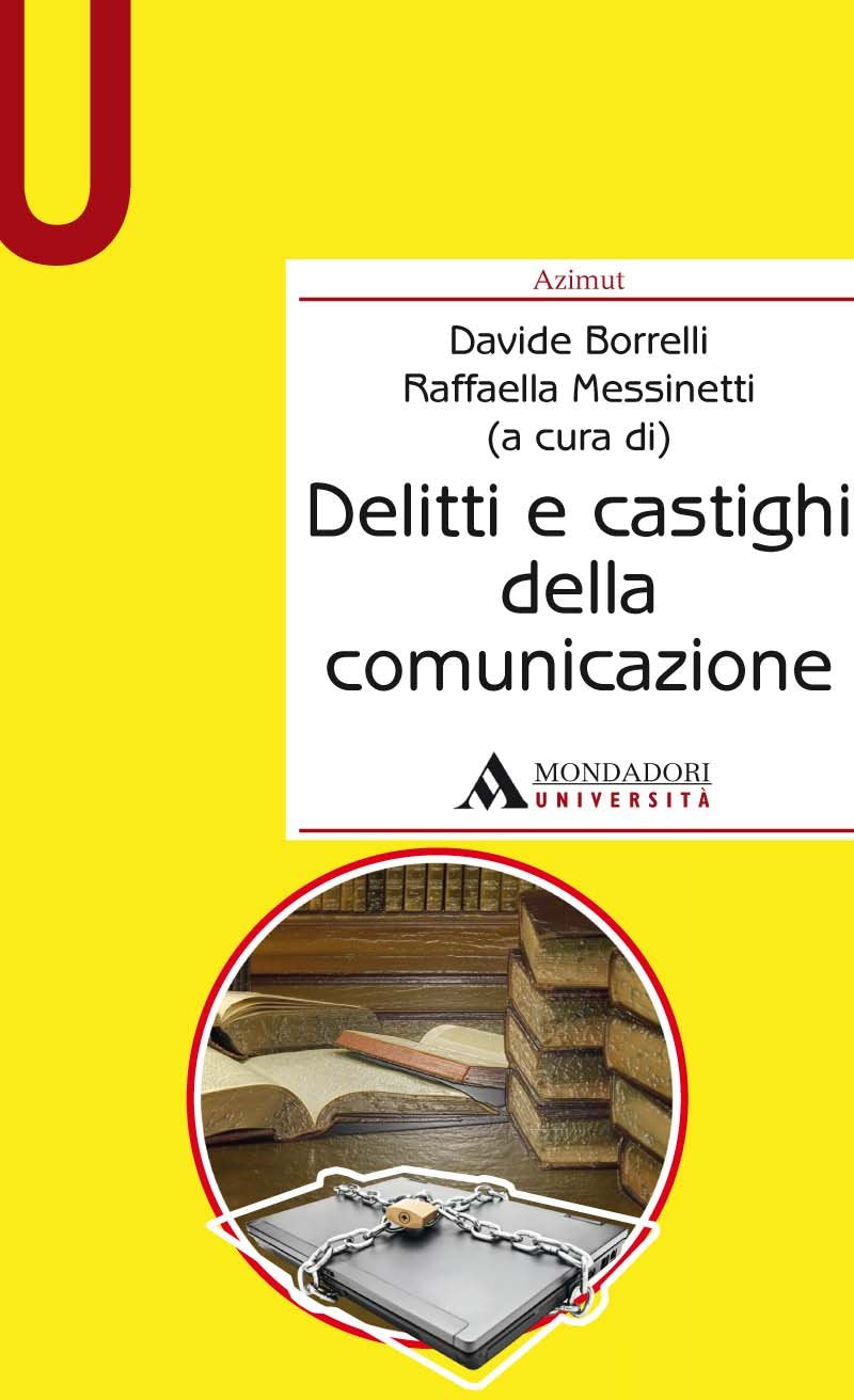 Delitti e castighi della comunicazione (Azimut) Media & Communication