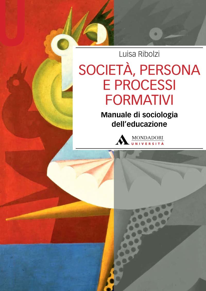 Società, persona e processi formativi. Manuale di sociologia dell'educazione book