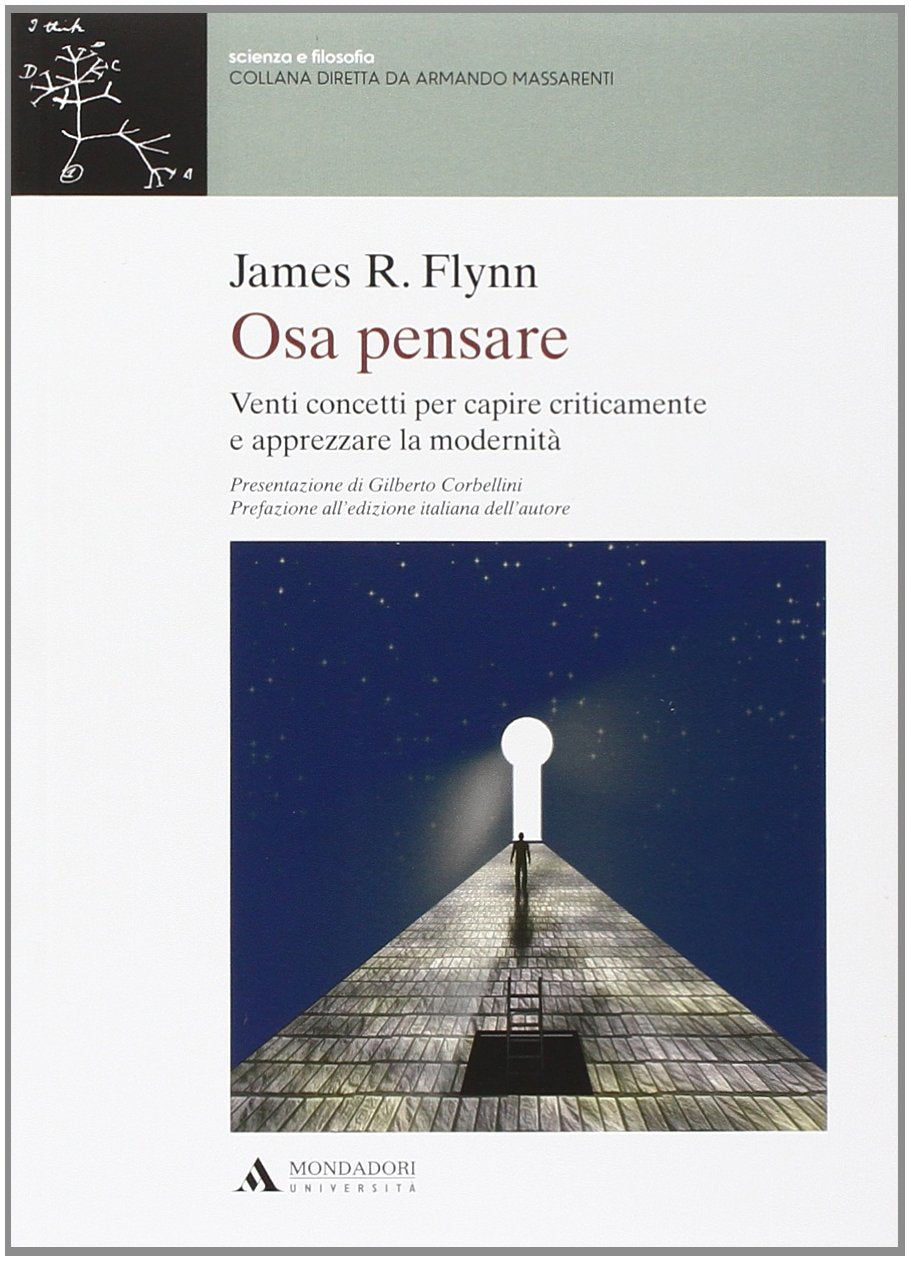 Osa pensare. Venti concetti per capire criticamente e apprezzare la modernità Philosophy