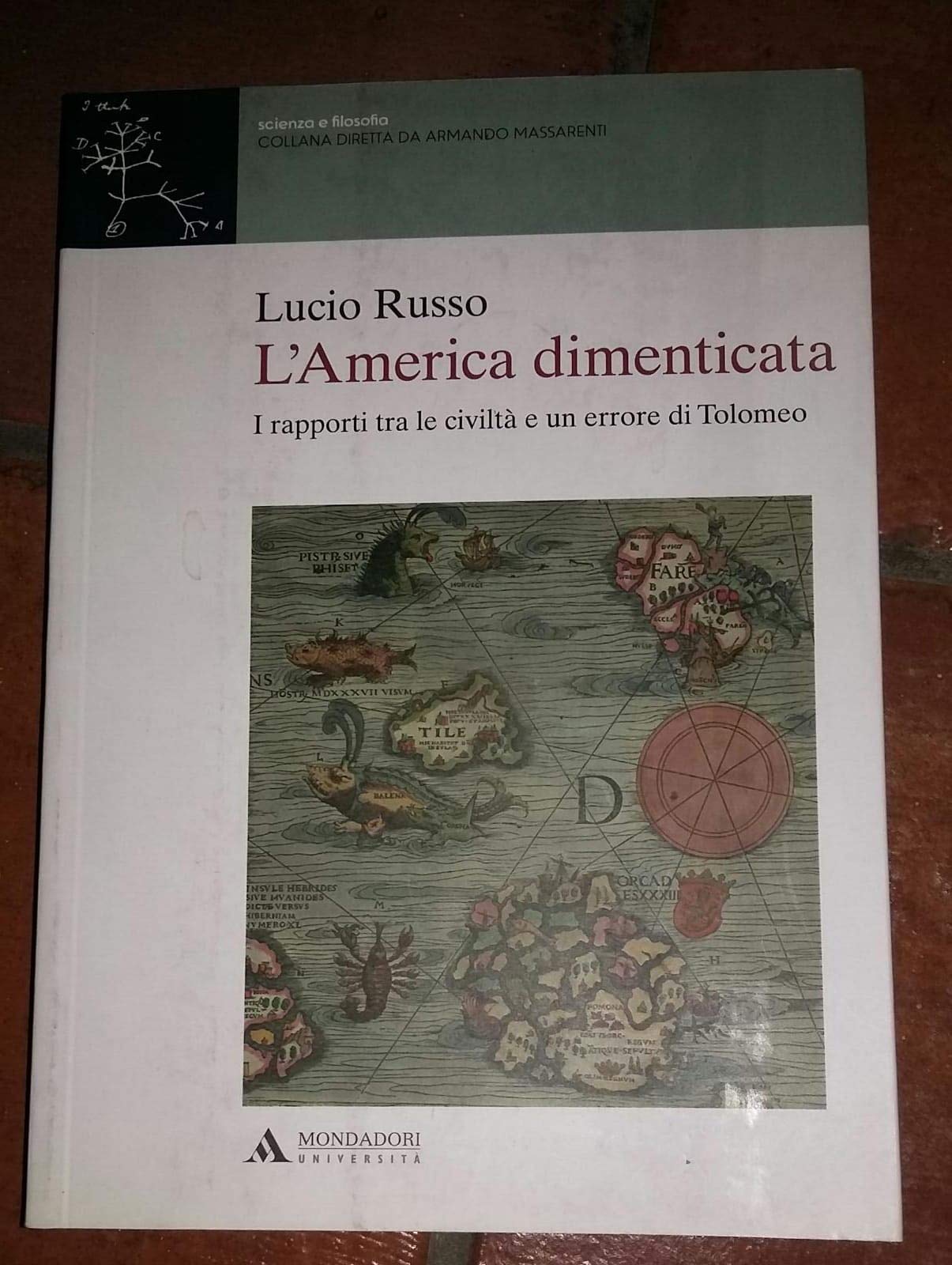 L' America dimenticata. I rapporti tra le civiltà e un errore di Tolomeo Business & Technology