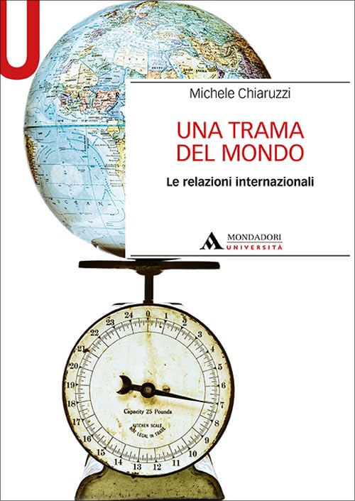 Una trama del mondo. Le relazioni internazionali book