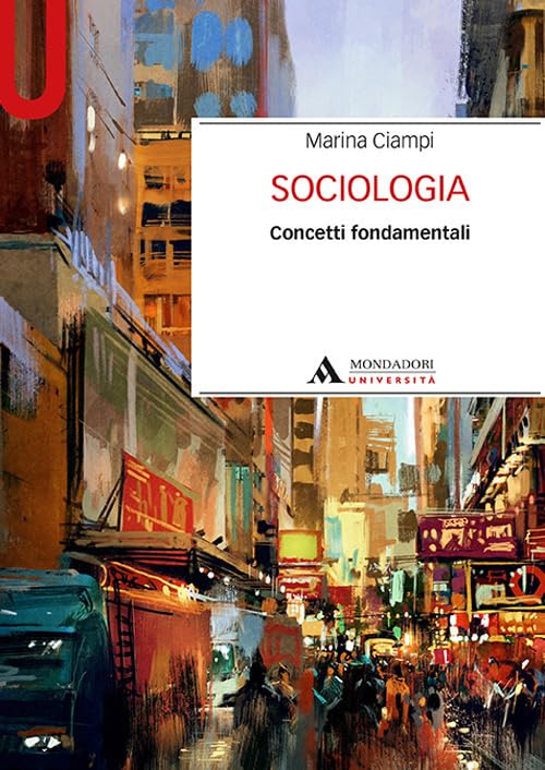 Sociologia. Concetti fondamentali book