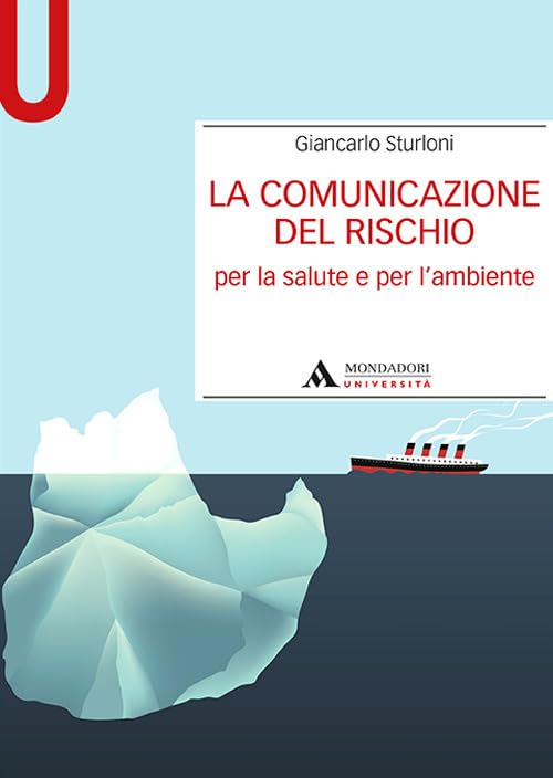 La comunicazione del rischio per la salute e l'ambiente book