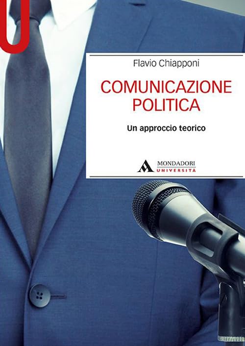 Comunicazione politica. Un approccio teorico book