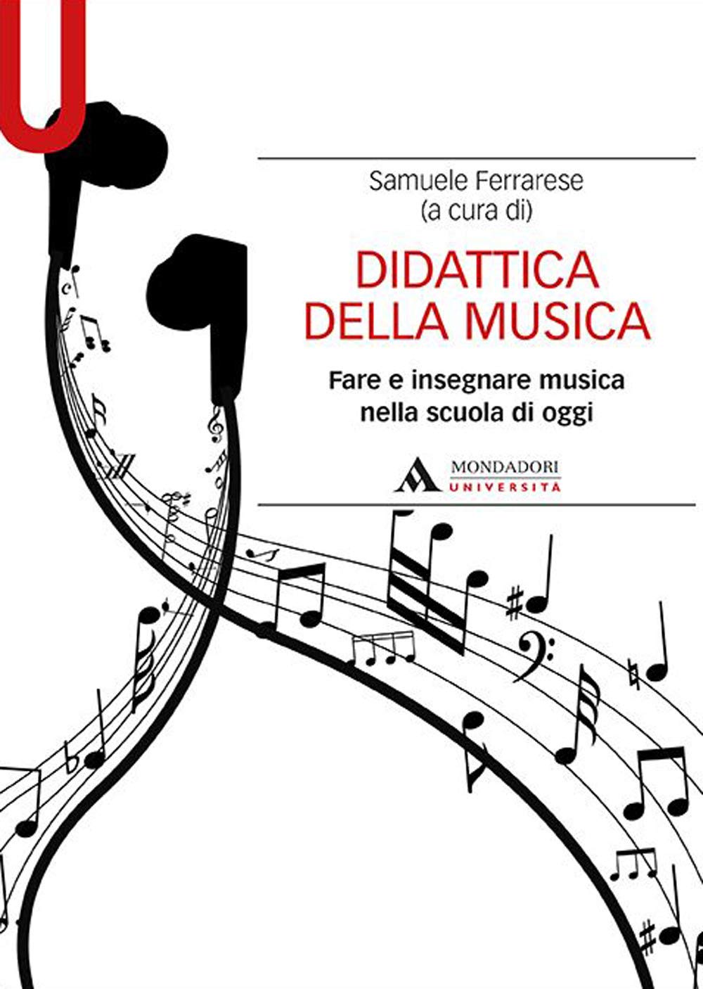 Didattica della musica. Fare e insegnare musica nella scuola di oggi book