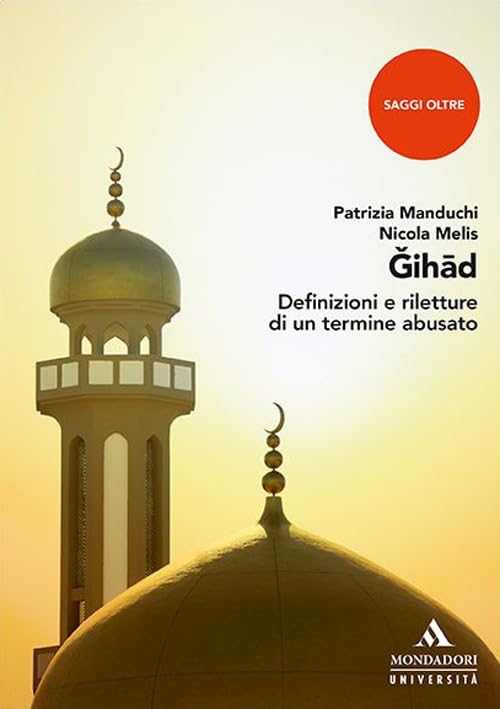 Jihad. Definizioni e riletture di un termine abusato book
