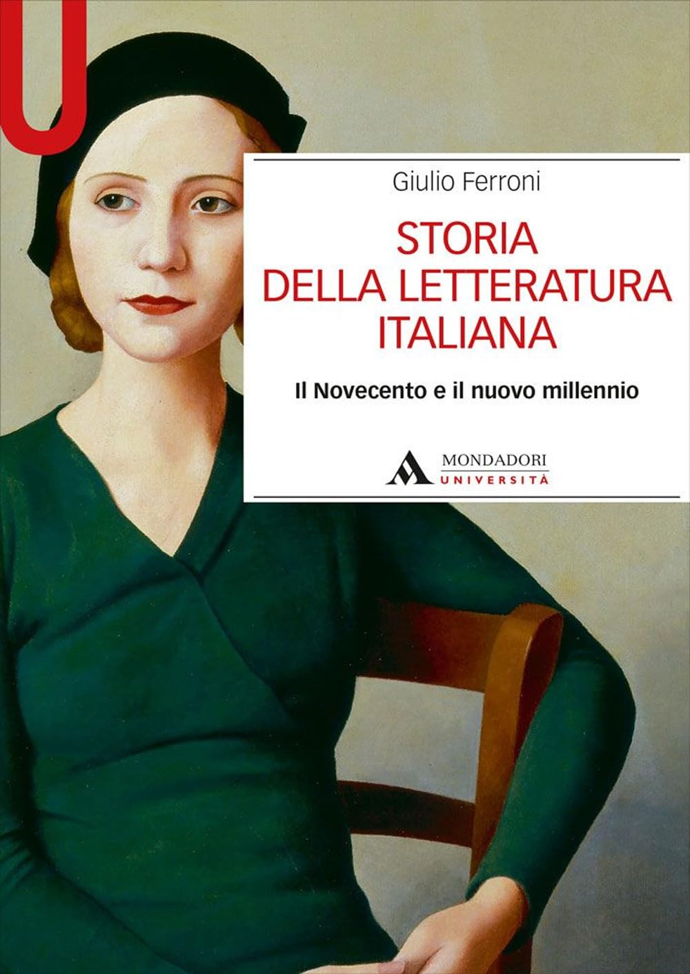 Storia della letteratura italiana. Il Novecento e il nuovo millennio Fiction