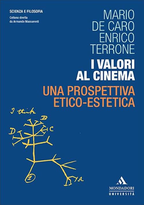 I valori al cinema. Una prospettiva etico-estetica book