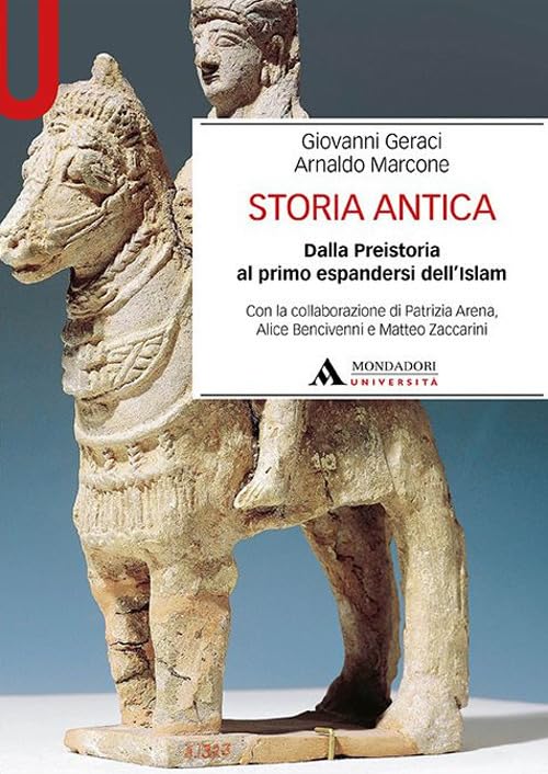 Storia antica. Dalla Preistoria al primo espandersi dell'Islam book