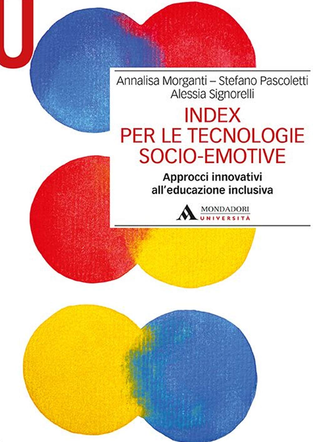 Index per le tecnologie socio-emotive. Approcci innovativi all’educazione inclusiva book