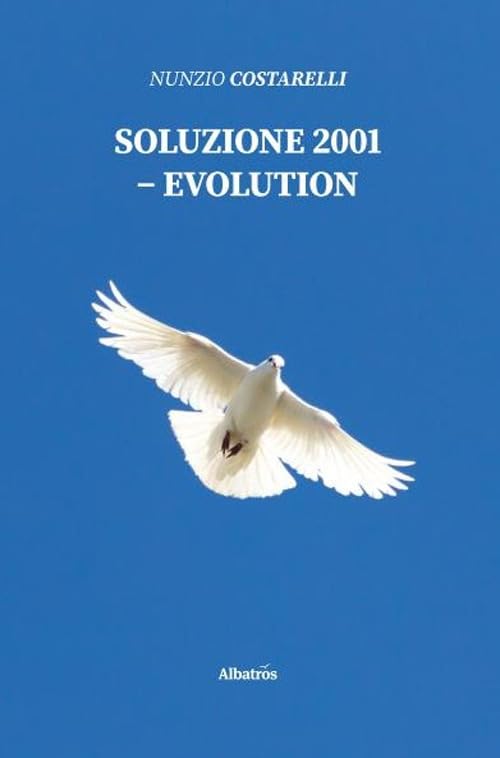 Soluzione 2001. Evolution (Nuove voci. I saggi) Religion & Esotericism