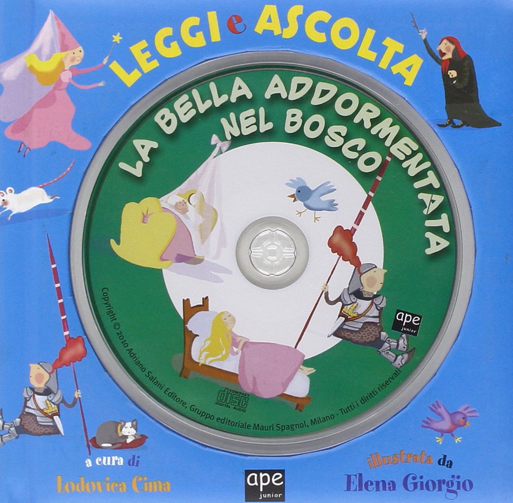La bella addormentata nel bosco. Leggi e ascolta. Con CD Audio book
