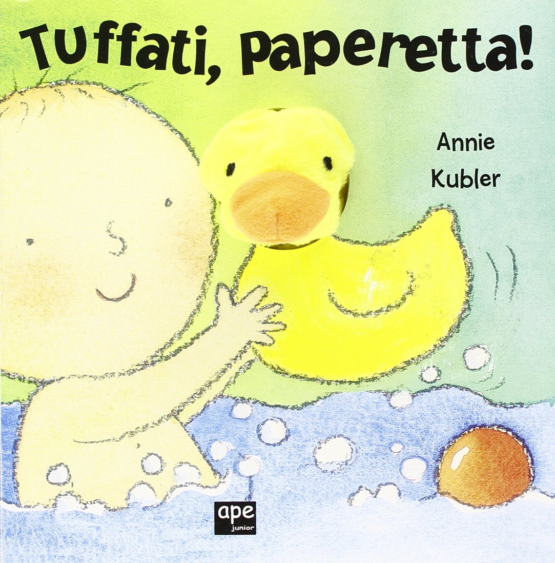 Tuffati, paperetta! Ediz. illustrata book