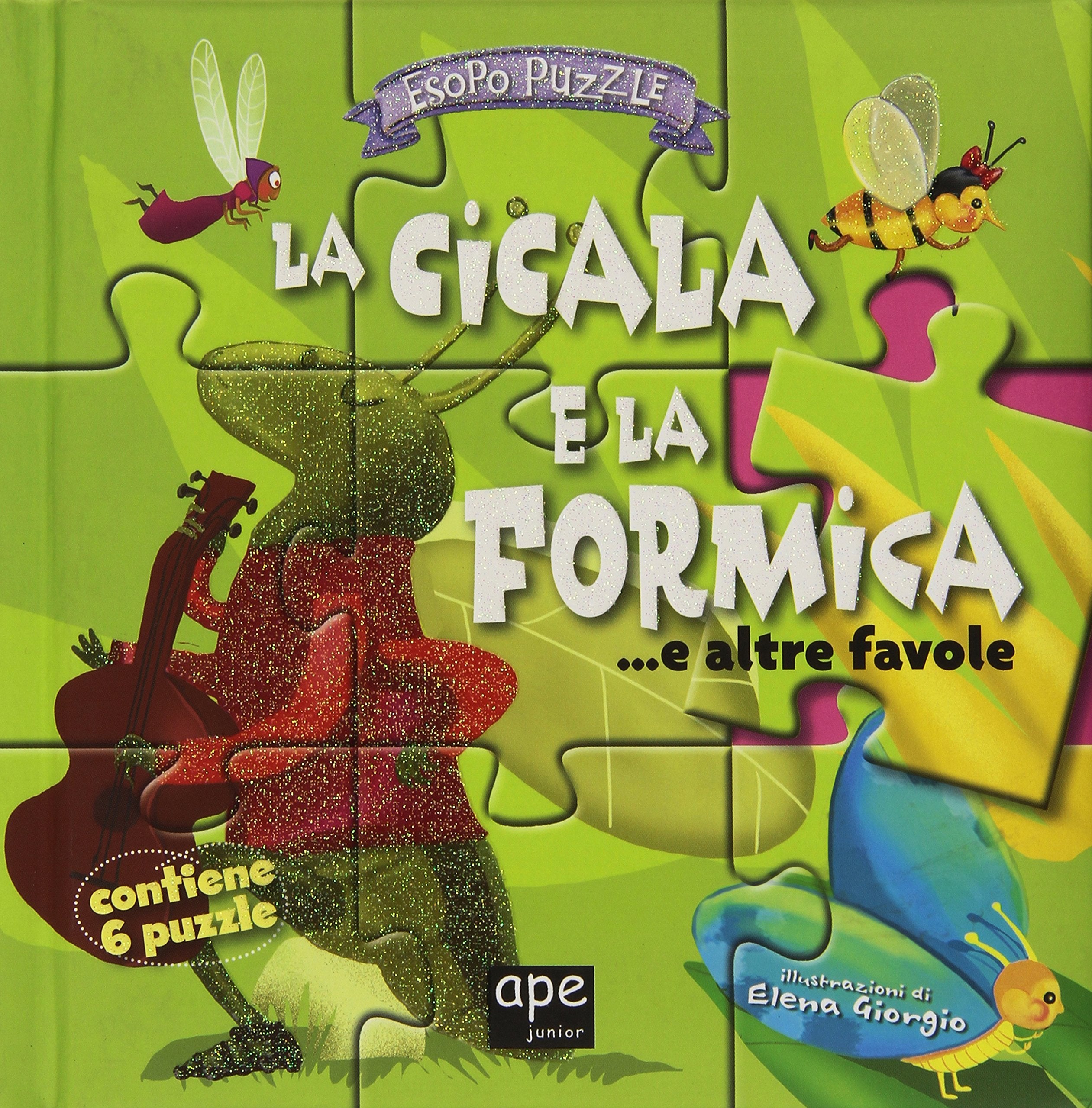 La cicala e la formica...e altre favole. Libro puzzle. Ediz. illustrata book
