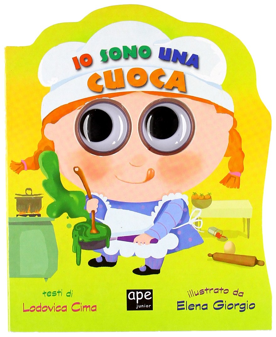 Io sono una cuoca. Ediz. illustrata book