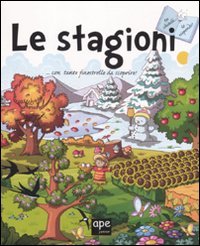 Le stagioni. Tu chiedi... io rispondo! Ediz. illustrata (Pungiglioni) Non-fiction