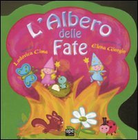 L'albero delle fate. Ediz. illustrata book