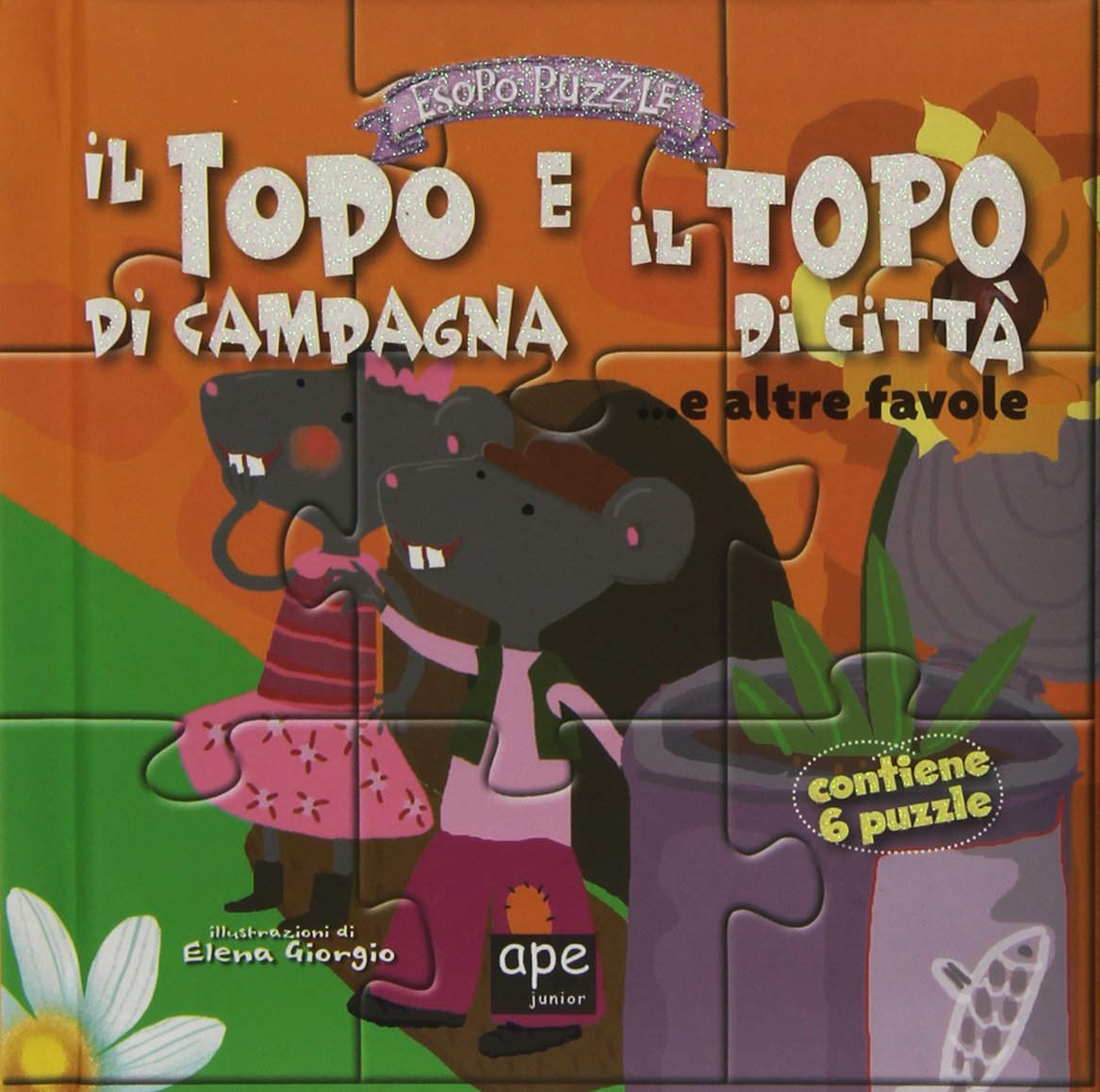Il topo di campagna e il topo di città... e altre favole. Esopo puzzle. Ediz. illustrata. Con 6 puzzle book