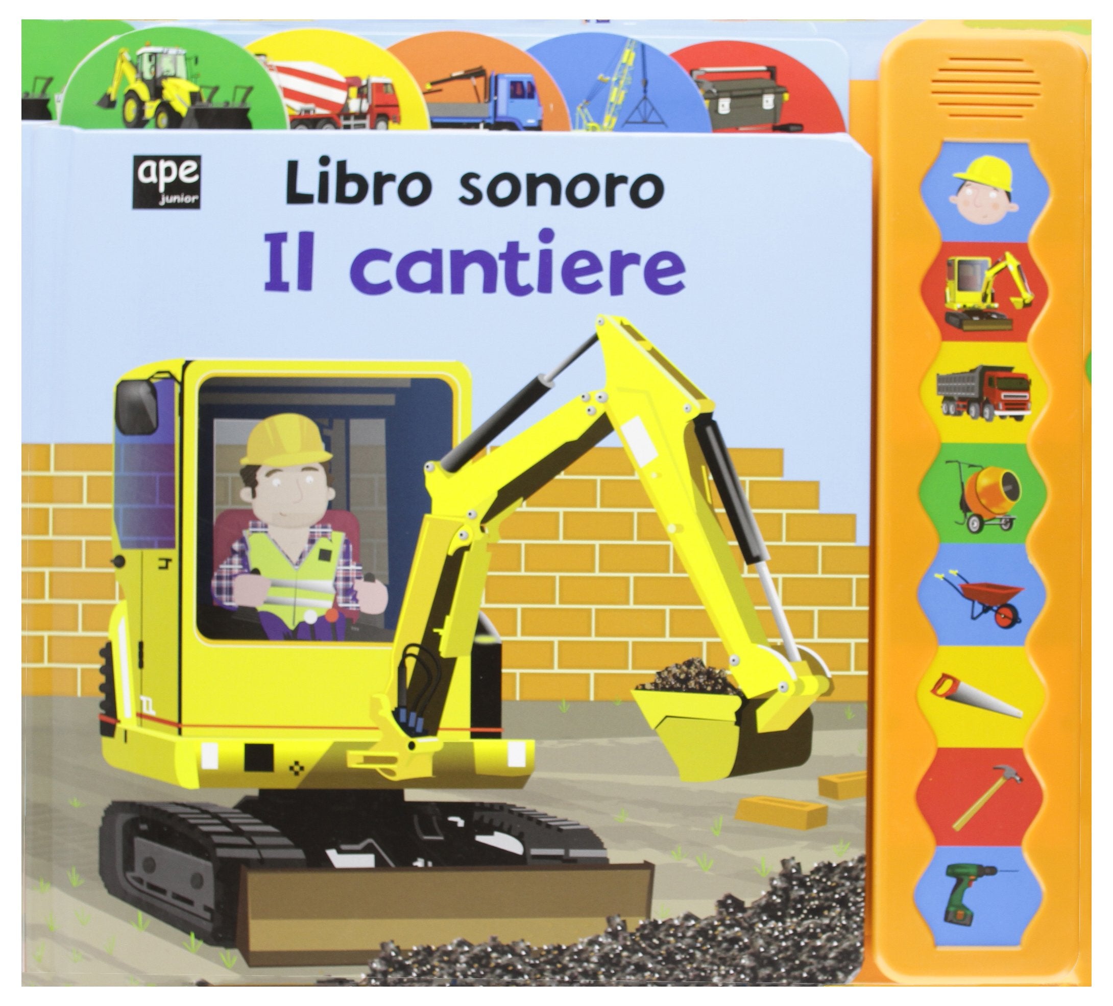 Il cantiere. Libro sonoro. Ediz. illustrata book