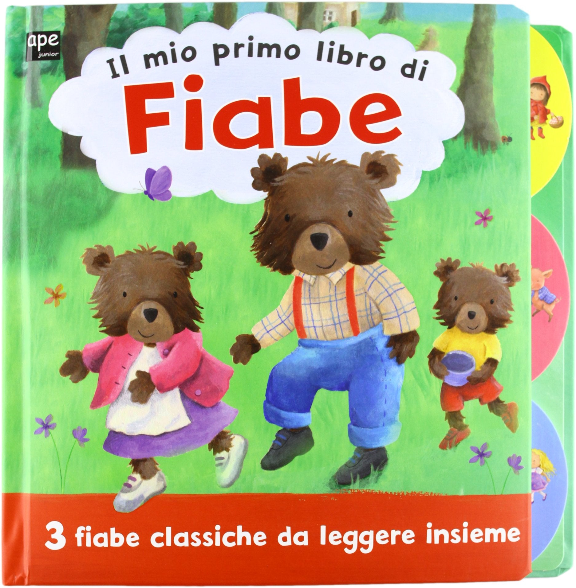 Il mio primo libro di fiabe. Ediz. illustrata book