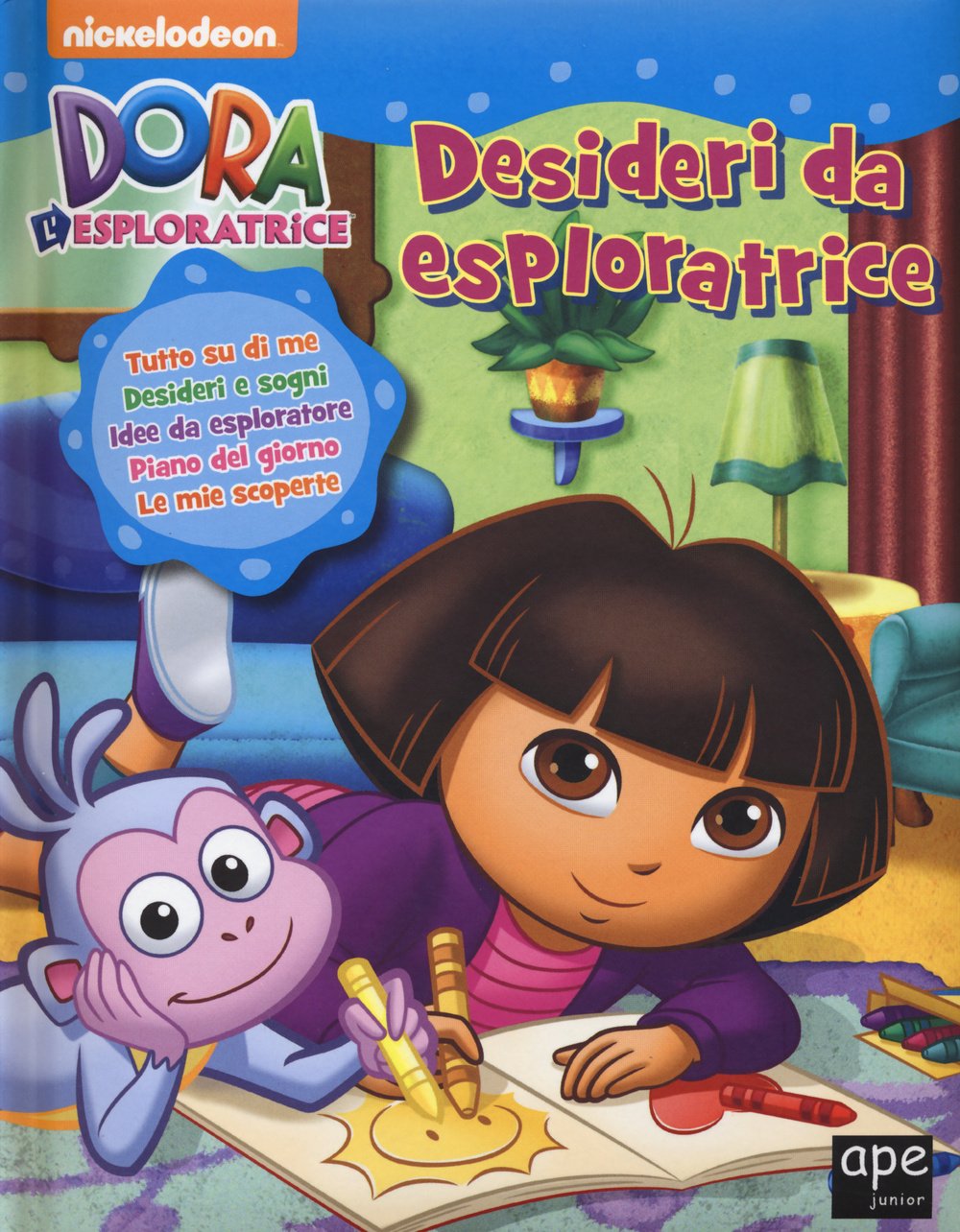 Desideri d'esploratrice. Dora l'esploratrice. Ediz. illustrata book