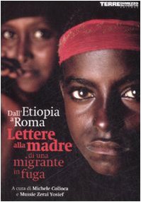 Dall'Etiopia a Roma, lettere alla madre di una migrante in fuga book