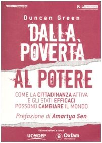 Dalla povertà al potere. Come la cittadinanza attiva e l'efficienza statale possono cambiare il mondo book