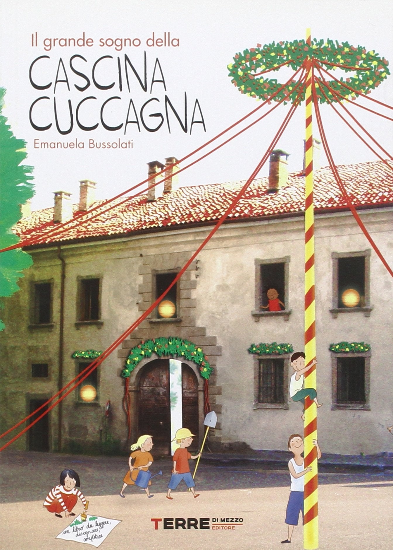 Il grande sogno della Cascina Cuccagna Novels & Short Stories