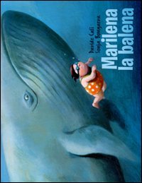 Marilena la balena. Ediz. illustrata (Bambini) Non-fiction