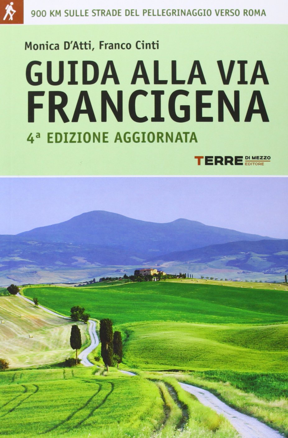 Guida alla via Francigena. 900 chilometri sulle strade del pellegrinaggio verso Roma (Guide. Percorsi) Leisure, Home & Garden