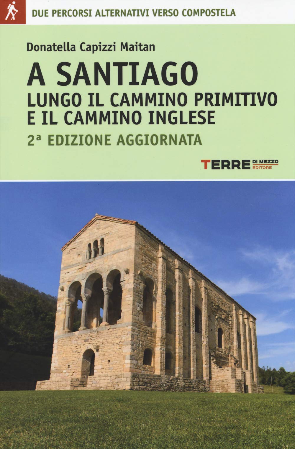 A Santiago lungo il cammino primitivo e il cammino inglese Leisure, Home & Garden