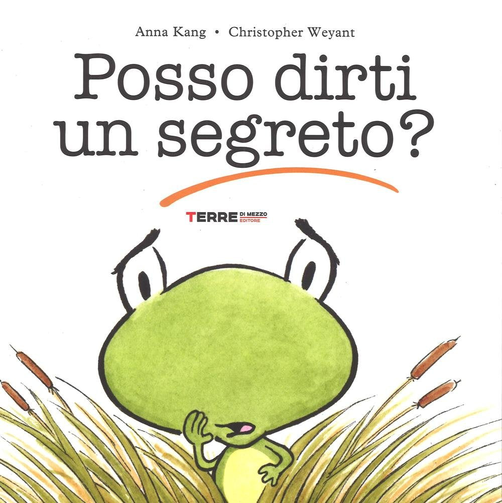 Posso dirti un segreto? Ediz. illustrata book