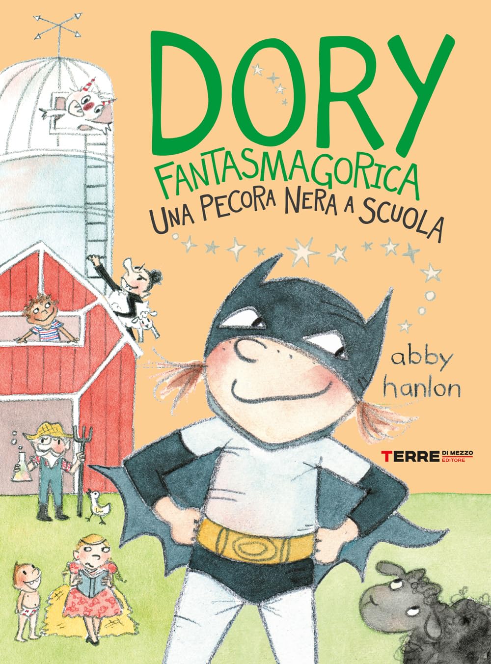 Una pecora nera a scuola. Dory fantasmagorica (Acchiappastorie) Non-fiction