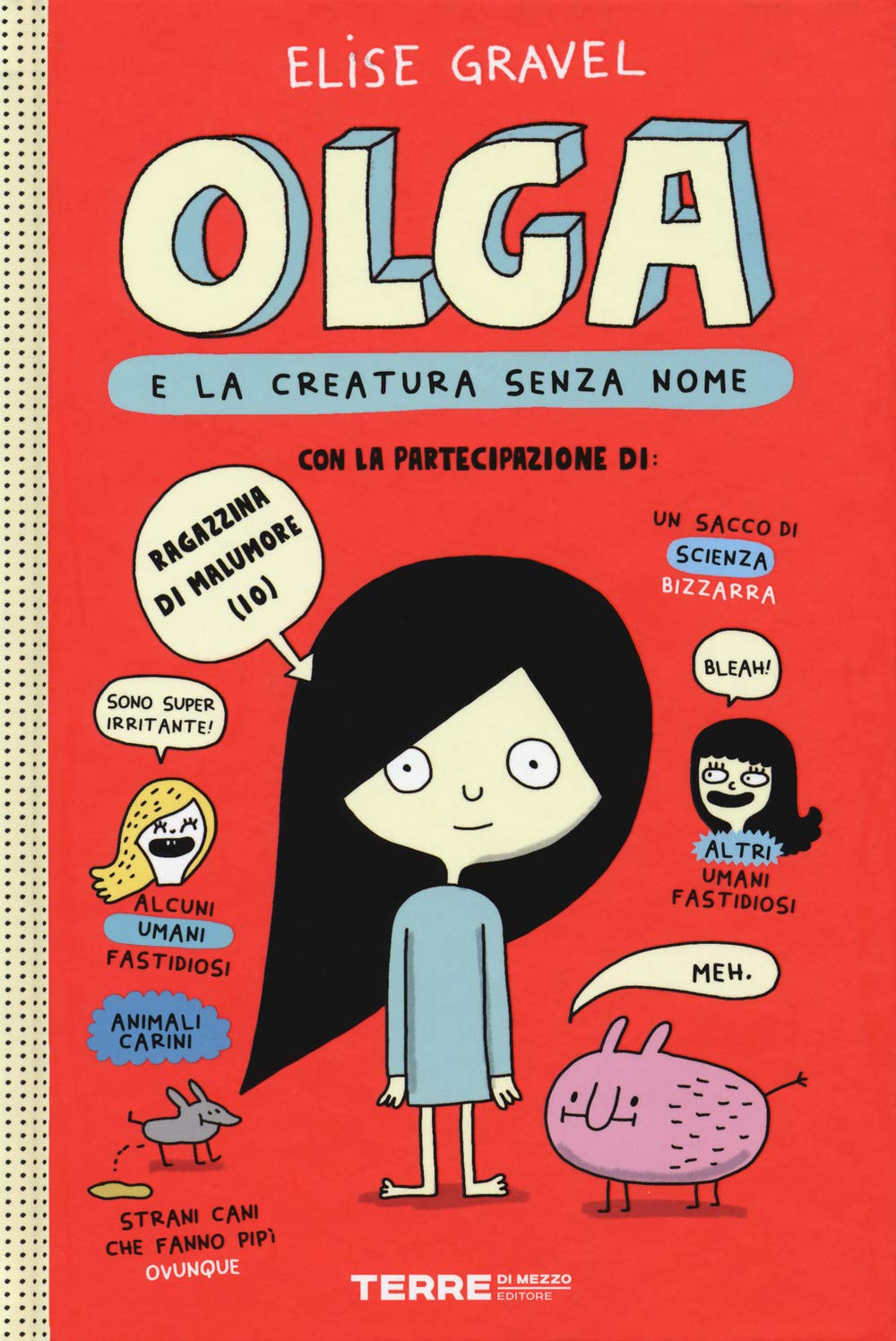 Olga e la creatura senza nome (Acchiappastorie) Non-fiction