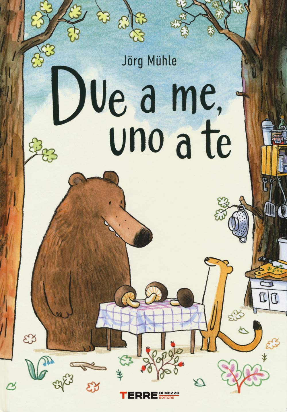 Due a me, uno a te. Ediz. a colori (Acchiappastorie) Children's books