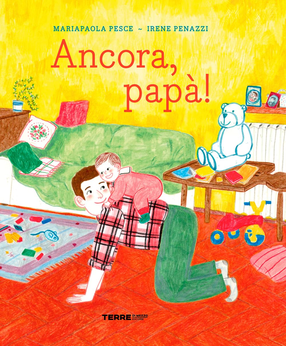 Ancora, papà! Ediz. a colori book