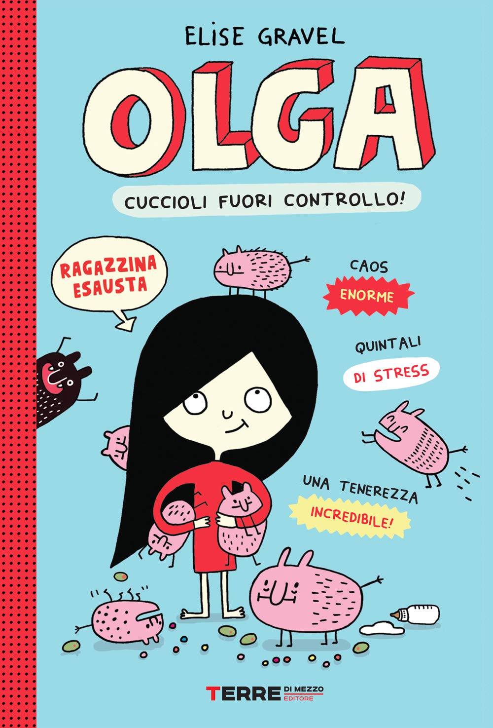 Olga. Cuccioli fuori controllo! book