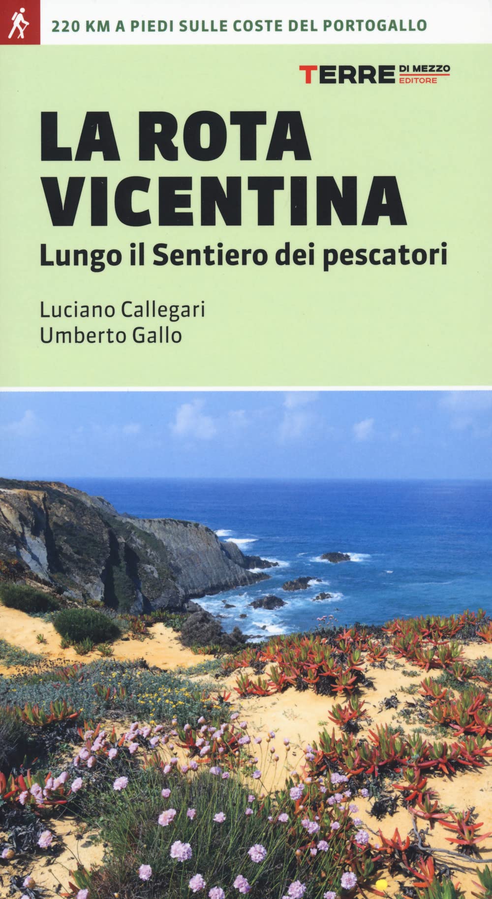 La Rota vicentina lungo il sentiero dei pescatori book