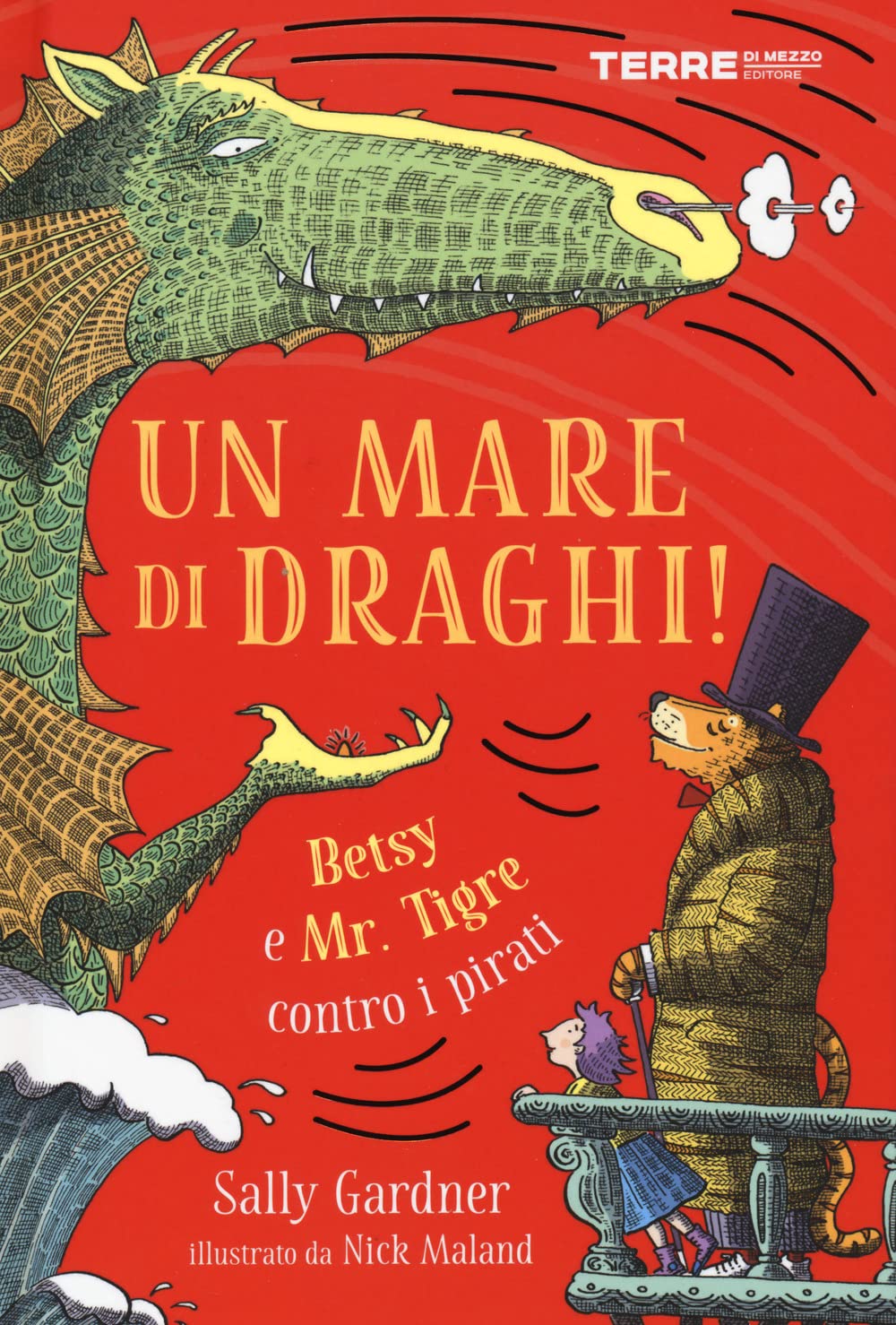 Un mare di draghi! Betsy e Mr. Tigre contro i pirati book