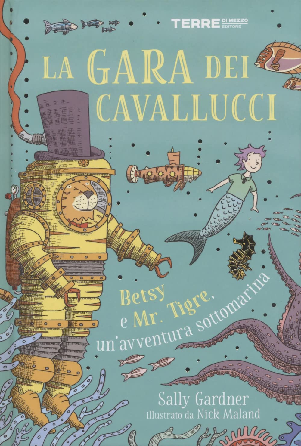 La gara dei cavallucci. Betsy e Mr. Tigre, un'avventura sottomarina book